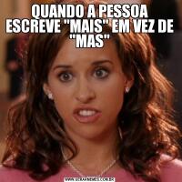 QUANDO A PESSOA ESCREVE 