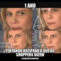1 ANOTENTANDO DECIFRAR O QUE AS SHOPPERS DIZEM