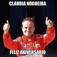 CLAUDIA NOGUEIRA FELIZ ANIVERSÁRIO 
