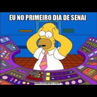 EU NO PRIMEIRO DIA DE SENAI