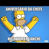 ANIVERSÁRIO DA CHEFEHOJE VAI TER LANCHE