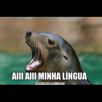 AIII AIII MINHA LÍNGUA 