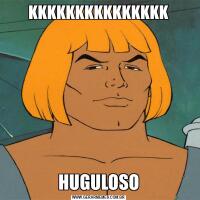 KKKKKKKKKKKKKKKHUGULOSO