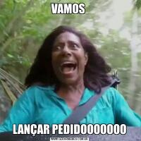 VAMOS LANÇAR PEDIDOOOOOOO