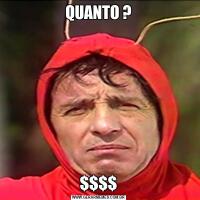 QUANTO ?$$$$