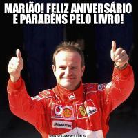 MARIÃO! FELIZ ANIVERSÁRIO E PARABÉNS PELO LIVRO!