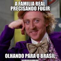 A FAMILIA REAL PRECISANDO FUGIROLHANDO PARA O BRASIL