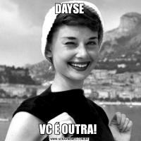 DAYSEVC É OUTRA! 