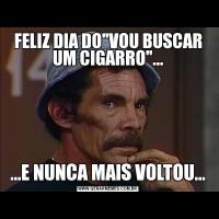 FELIZ DIA DO