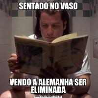 SENTADO NO VASOVENDO A ALEMANHA SER ELIMINADA