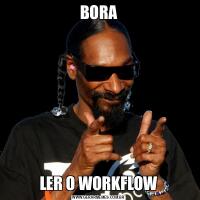 BORALER O WORKFLOW