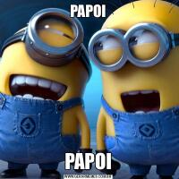 PAPOIPAPOI
