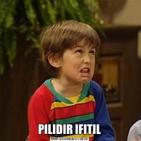 PILIDIR IFITIL