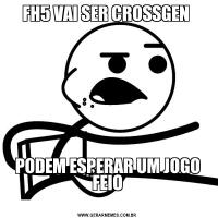 FH5 VAI SER CROSSGEN PODEM ESPERAR UM JOGO FEIO
