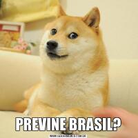 PREVINE BRASIL?