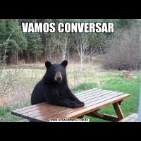 VAMOS CONVERSAR 