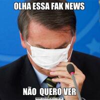 OLHA ESSA FAK NEWSNÃO  QUERO VER