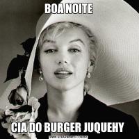 BOA NOITECIA DO BURGER JUQUEHY 