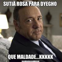 SUTIÃ ROSA PARA DYEGHO QUE MALDADE...KKKKK
