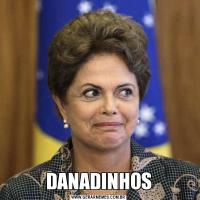 DANADINHOS