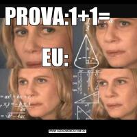 PROVA:1+1=                                               EU:                                                           