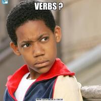 VERBS ? 
