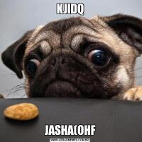 KJIDQJASHA(OHF