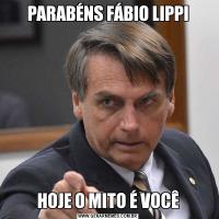 PARABÉNS FÁBIO LIPPIHOJE O MITO É VOCÊ