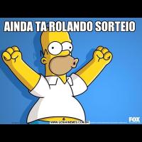 AINDA TA ROLANDO SORTEIO 