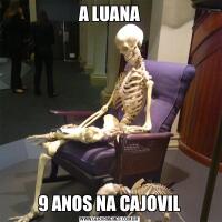 A LUANA9 ANOS NA CAJOVIL