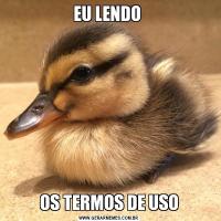 EU LENDO OS TERMOS DE USO