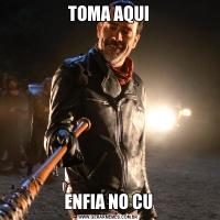 TOMA AQUIENFIA NO CU